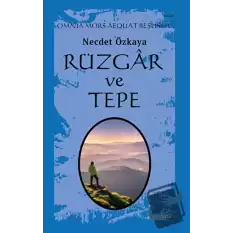 Rüzgar ve Tepe - Omnia Mors Aequat Beşlisi IV