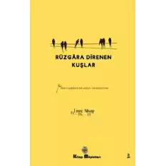 Rüzgara Direnen Kuşlar