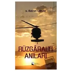 Rüzgaraltı Anıları