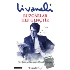 Rüzgarlar Hep Gençtir