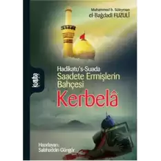 Saadete Ermişlerin Bahçesi Kerbela