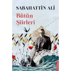 Sabahattin Ali Bütün Şiirleri