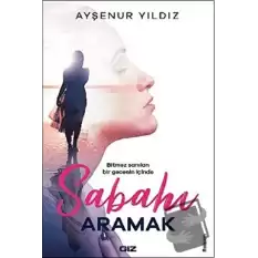 Sabahı Aramak