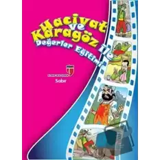 Sabır - Hacivat ve Karagöz ile Değerler Eğitimi