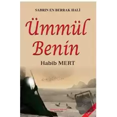 Sabrın En Berrak Hali Ümmül Benin