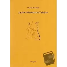 Sacher-Masoch’un Takdimi