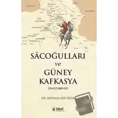 Sacoğulları ve Güney Kafkasya