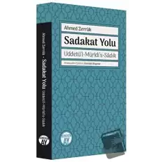 Sadakat Yolu: Uddetül-Müridis-Sadık