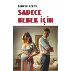 Sadece Bebek İçin