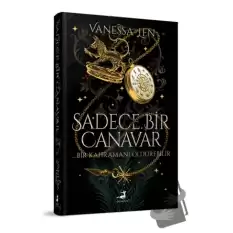 Sadece Bir Canavar (Ciltli)