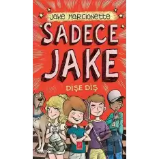 Sadece Jake - Dişe Diş (Ciltli)