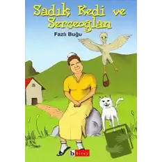 Sadık Kedi ve Serçeoğlan