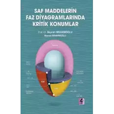 Saf Maddelerin Faz Diyagramlarında Kritik Konumlar