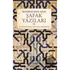 Şafak Yazıları 2