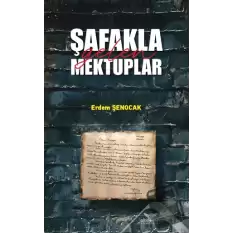 Şafakla Gelen Mektuplar