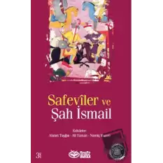 Safeviler ve Şah İsmail