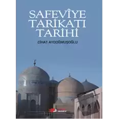 Safeviye Tarikatı Tarihi