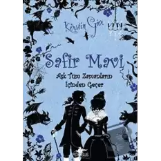 Safir Mavi - Aşk Tüm Zamanların İçinden Geçer 2 (Ciltli)