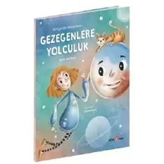 Safiyenin Maceraları GEZEGENLERE YOLCULUK