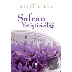 Safran Yetiştiriciliği