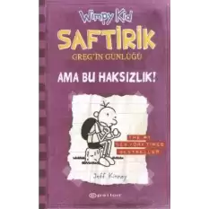 Saftirik 5 - Ama Bu Haksızlık