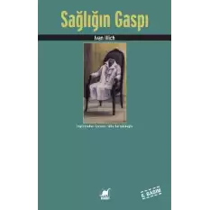 Sağlığın Gaspı