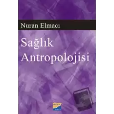 Sağlık Antropolojisi