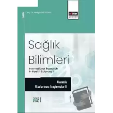 Sağlık Bilimleri Alanında Araştırmalar II