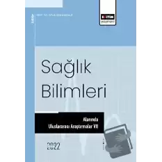 Sağlık Bilimleri Alanında Uluslararası Araştırmalar 7