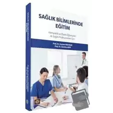 Sağlık Bilimlerinde Eğitim