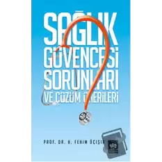 Sağlık Güvencesi Sorunları ve Çözüm Önerileri