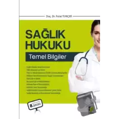 Sağlık Hukuku Temel Bilgiler