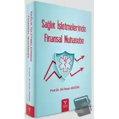 Sağlık İşletmelerinde Finansal Muhasebe