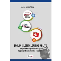 Sağlık İşletmelerinde Kalite