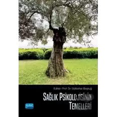 Sağlık Psikolojisinin Temelleri