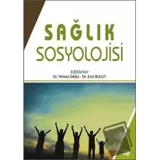 Sağlık Sosyolojisi