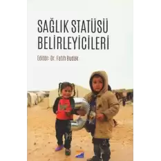 Sağlık Statüsü Belirleyicileri