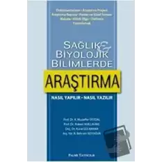 Sağlık ve Biyolojik Bilimlerde Araştırma