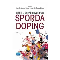 Sağlık ve Sosyal Boyutlarıyla Sporda Doping