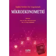 Sağlık Verileri İle Uygulamalı Mikroekonometri