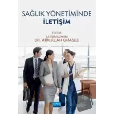 Sağlık Yönetiminde İletişim