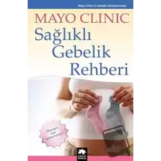 Sağlıklı Gebelik Rehberi