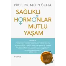 Sağlıklı Hormonlar Mutlu Yaşam