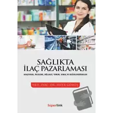 Sağlıkta İlaç Pazarlaması