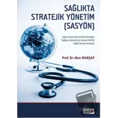 Sağlıkta Stratejik Yönetim (SASYÖN)