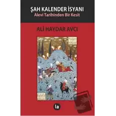 Şah Kalender İsyanı