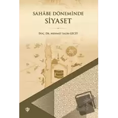 Sahabe Döneminde Siyaset