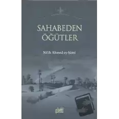 Sahabeden Öğütler