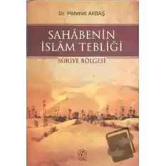 Sahabenin İslam Tebliği