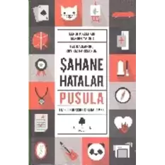 Şahane Hatalar - Pusula